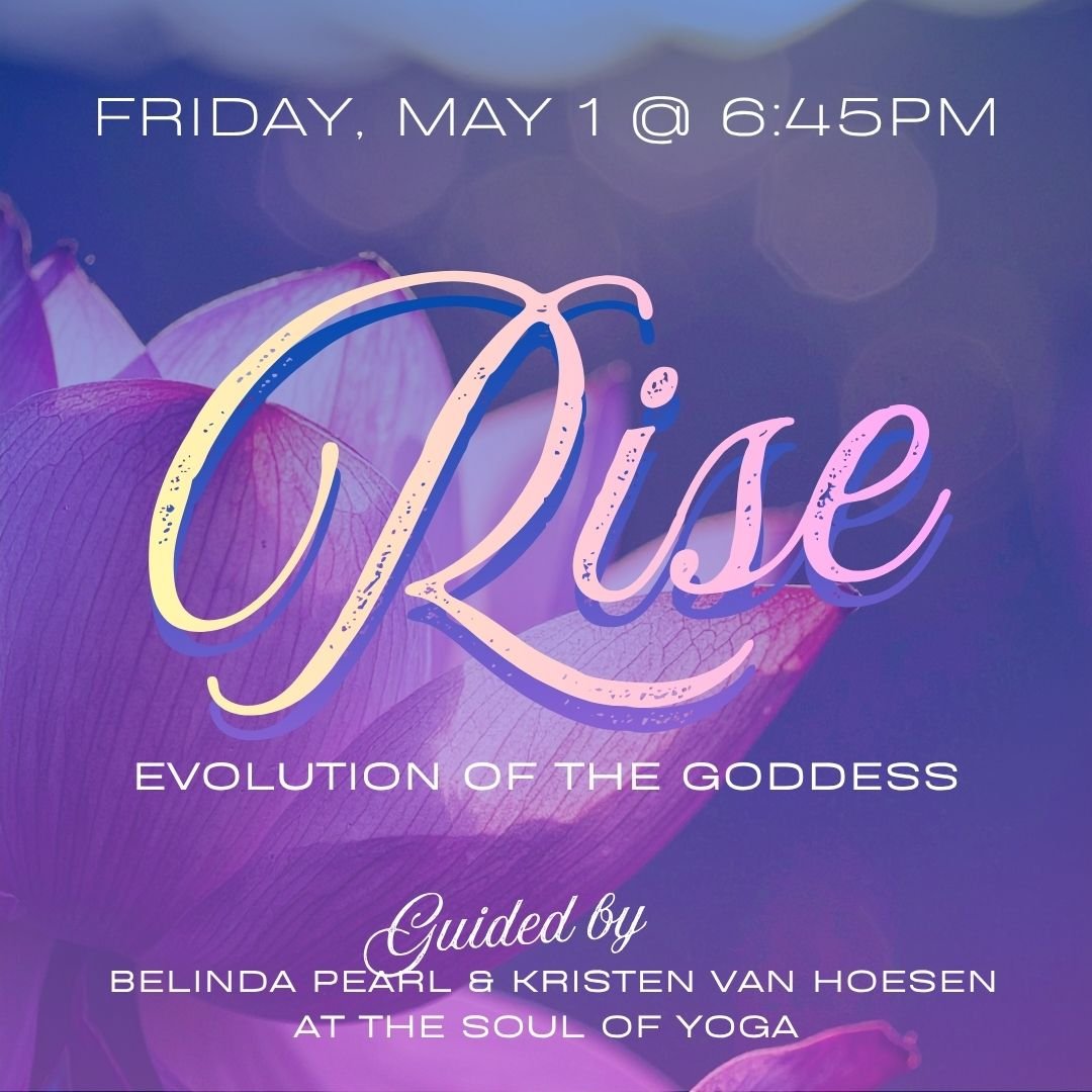 Evolution of the Goddess | Evolution of the Goddess @ The Soul of Yoga