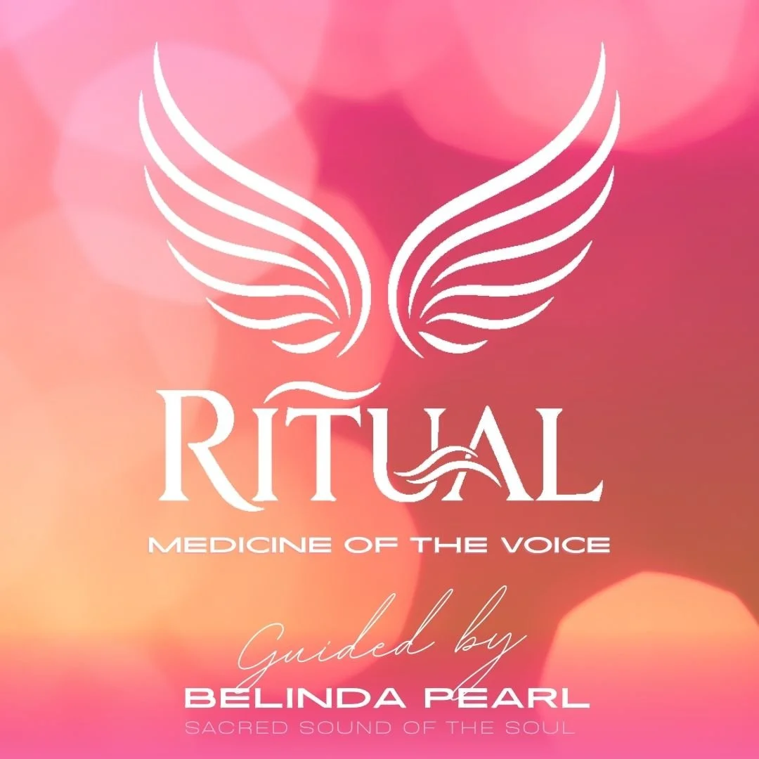 RITUAL: Medicine of the Voice • Monthly Voice Activation