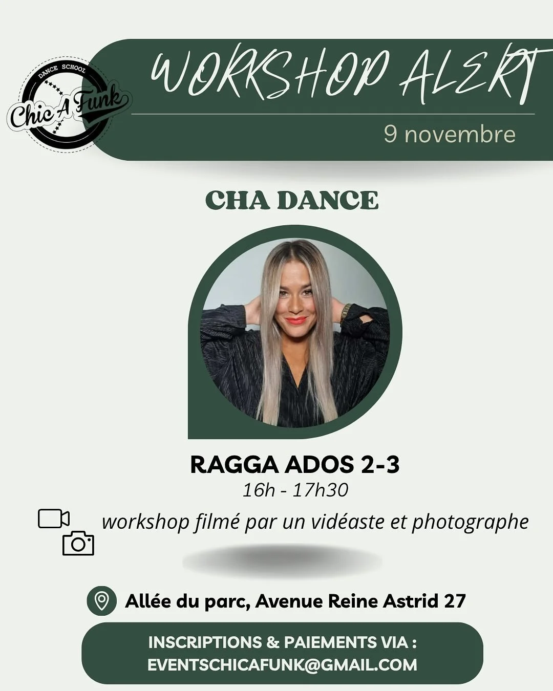 ⚠️ ANNONCE WORKSHOP 
Venez d&eacute;couvrir @cha.dance, danseuse et chor&eacute;graphe hors pair 🪩🕺🏼 lors d&rsquo;un worskshop exclusif d&rsquo;1h30 ! 
Prix : 15&euro; 
L&rsquo;inscription et le paiement se font uniquement via le mail : eventschic