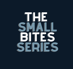 Small Bites