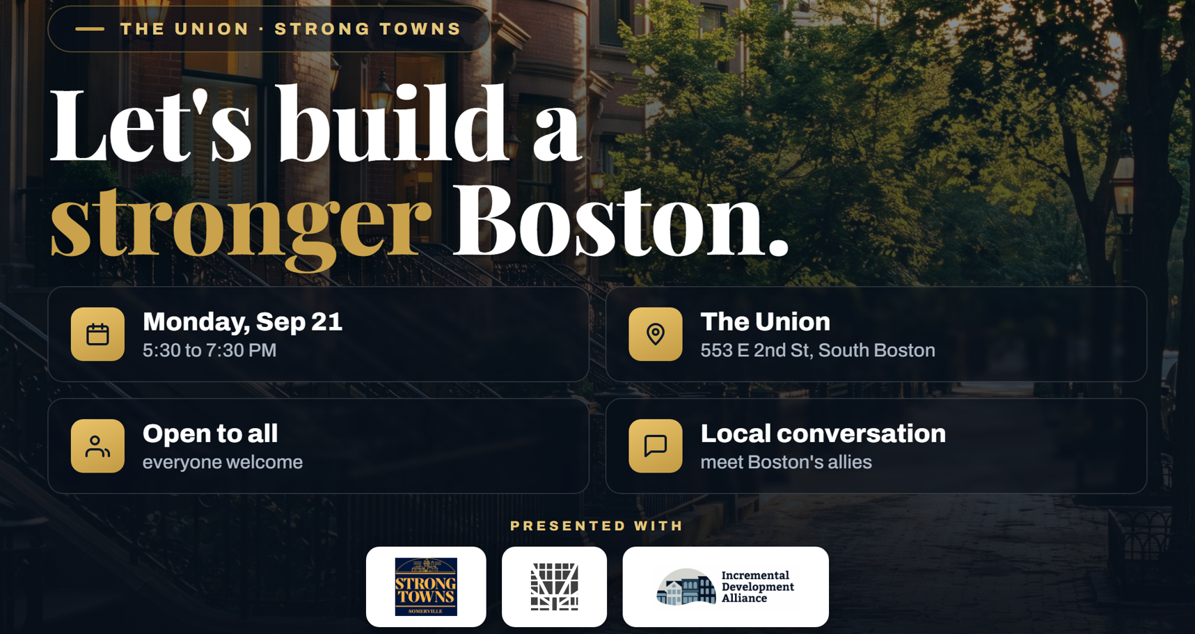 Strong Towns Boston + IncDev Meetup