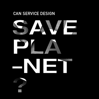 Service Design Fringe Festival - Can service design save the planet.png