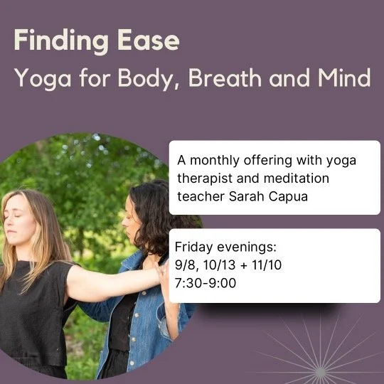 Finding Ease: Yoga for Body, Breath, and Mind
