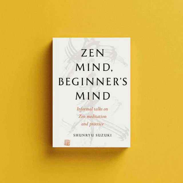 Book Group: Zen Mind, Beginner's Mind by Shunryu Suzuki
