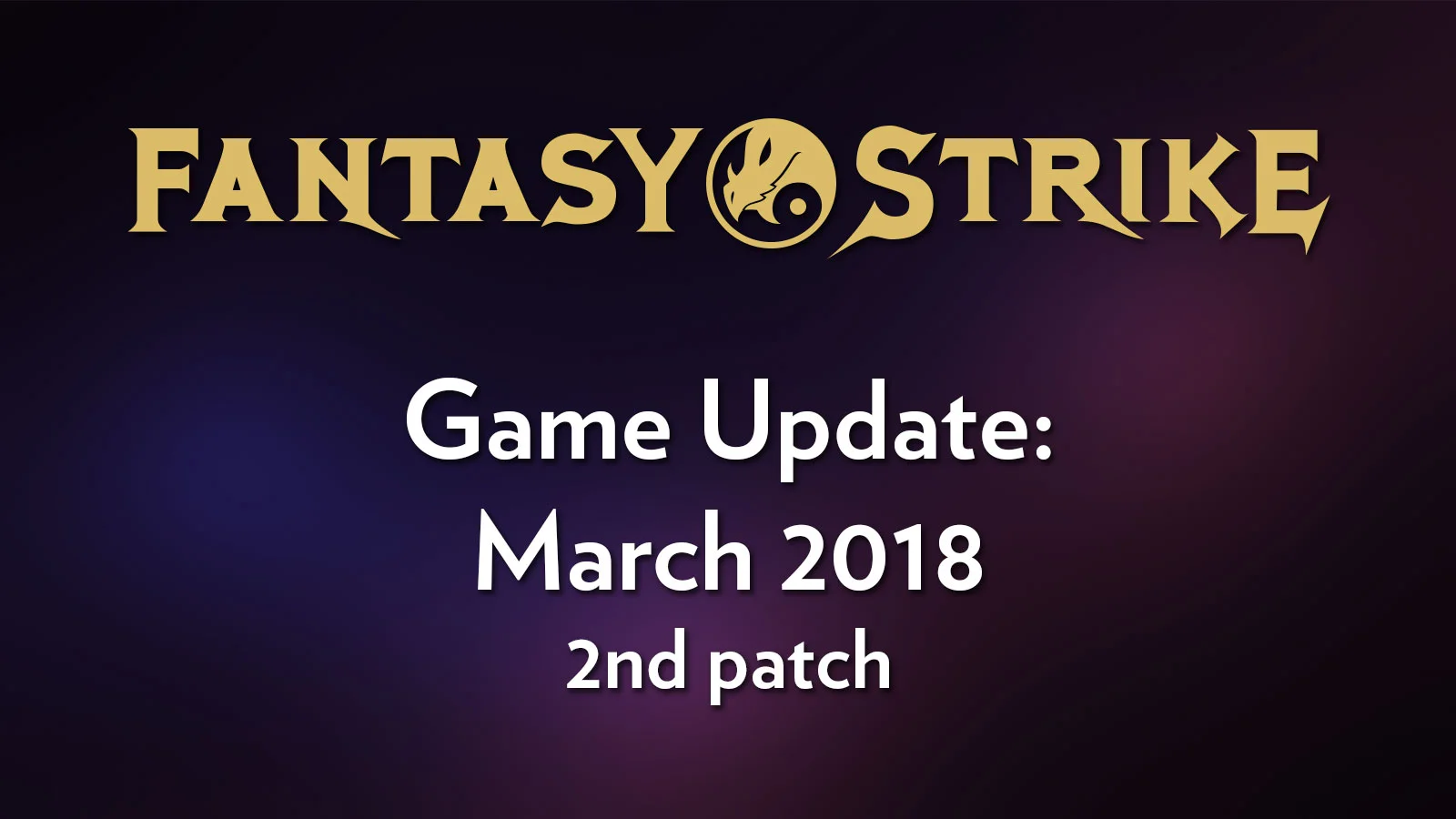 Fantasy Strike Update: March 2018, 2nd Patch