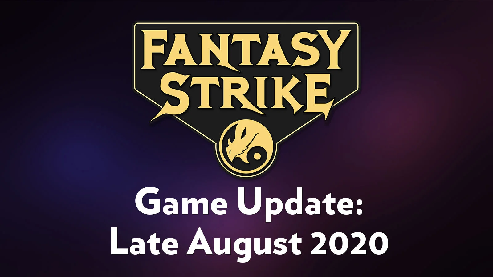 Game Update: Late August 2020