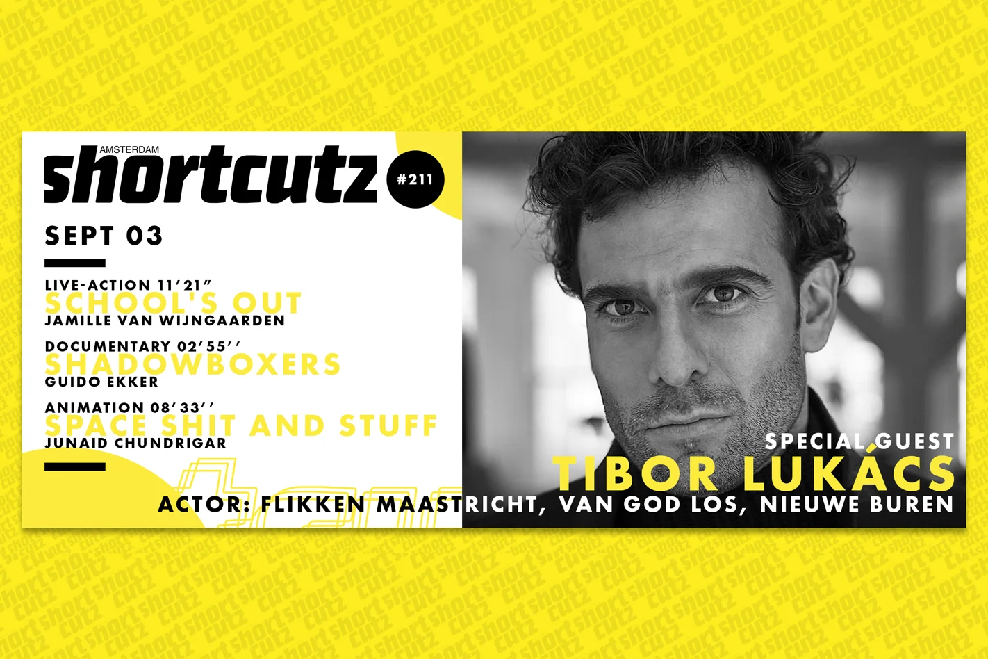 RENTRÉE: #211 SHORTCUTZ AMSTERDAM SESSION