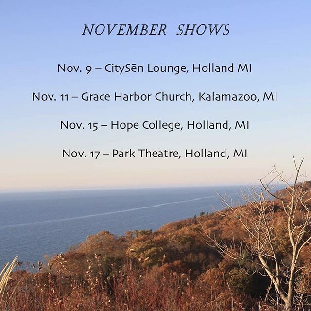Playing some November shows! Tonight at @citysenloungeholland, and next week, at @hopecollege and @hollandparktheatre. See you soon! #hollandmichigan #livemusic #indiemusic #wildshores #mbrooksmusic #acousticcover #originals #westmichigan #indie