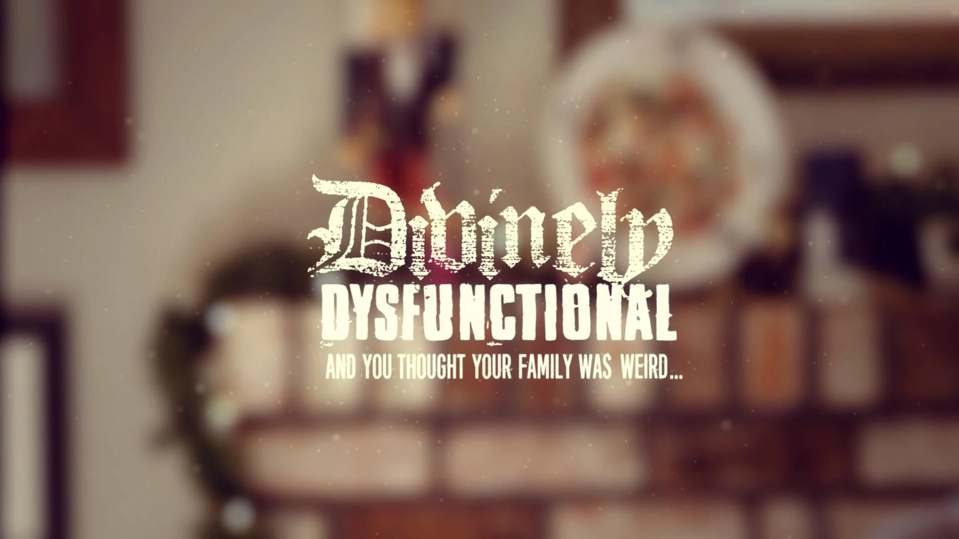 Divinely Dysfunctional
