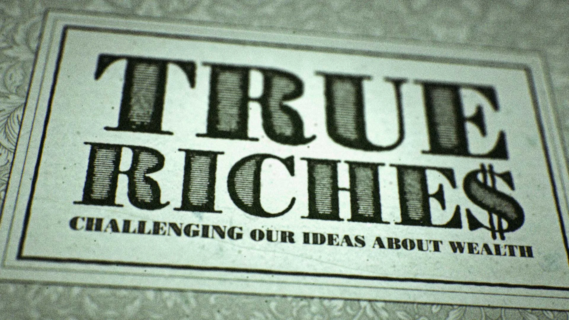 True Riches