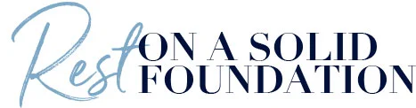 rest-on-a-solid-foundation.jpg