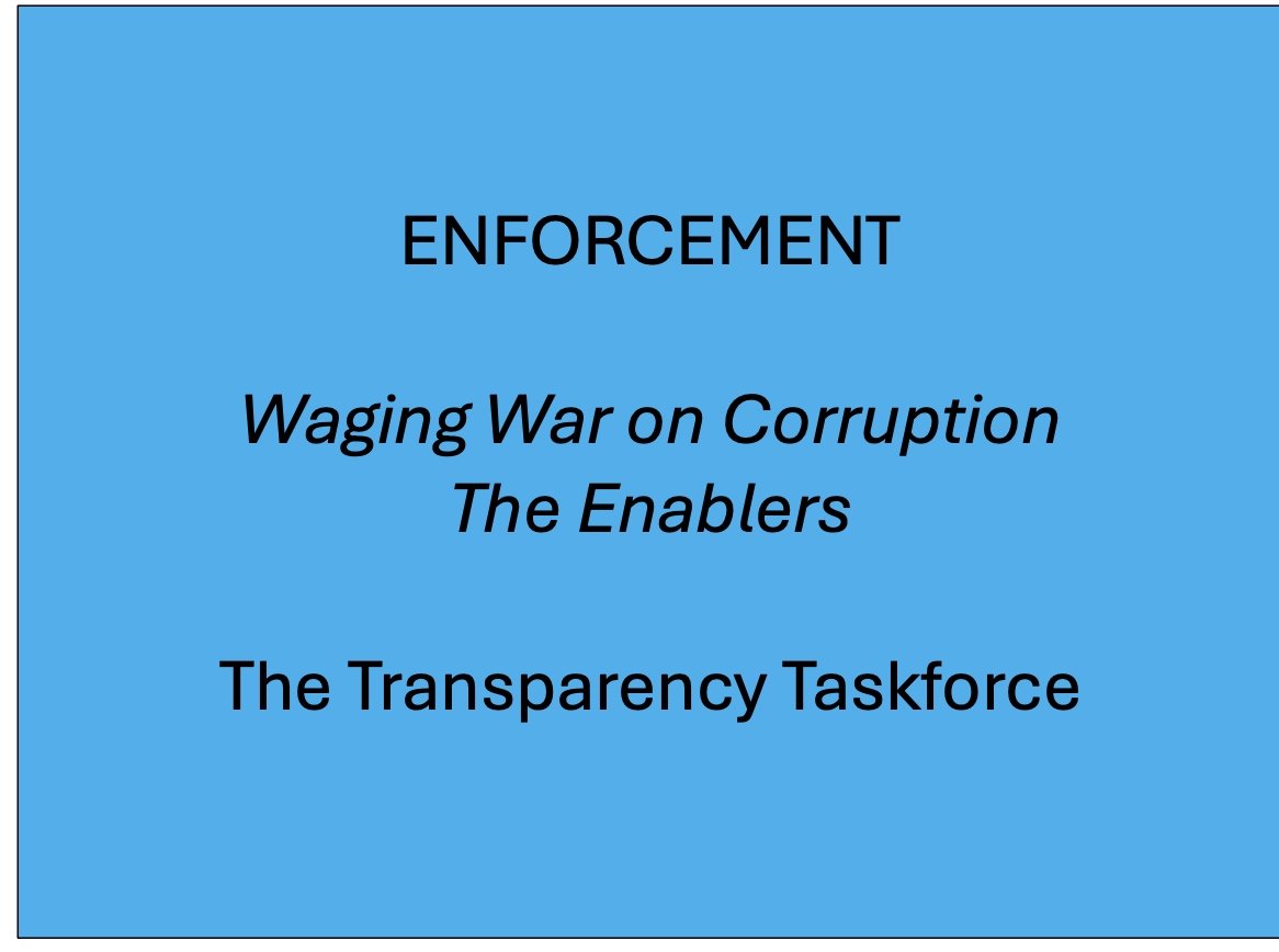 Enforcement - Presentation to The Taskforce on Transparency