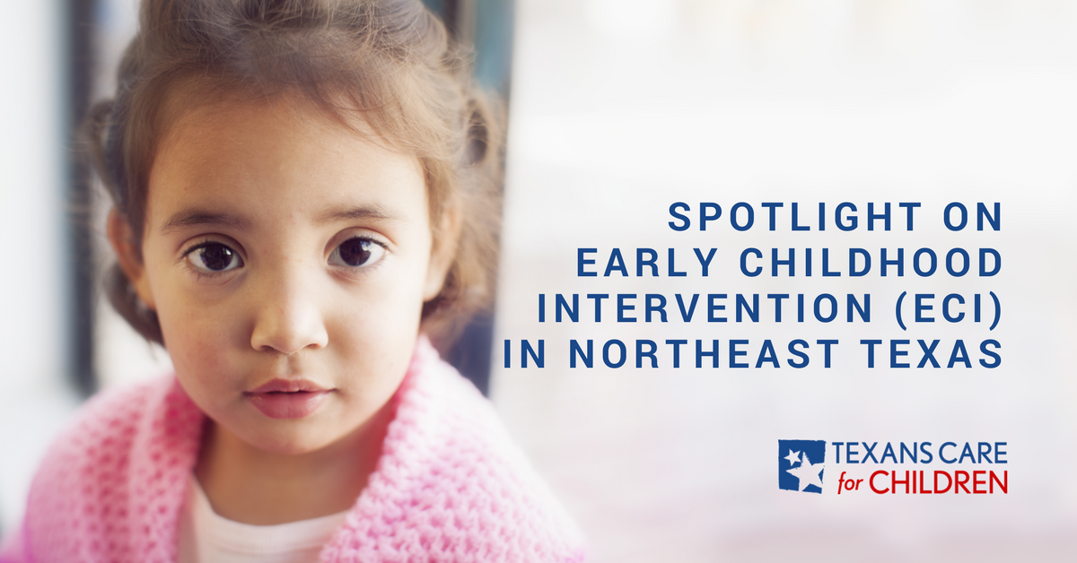 Report: After State Cuts, Kids Missing ECI in Northeast Texas and Statewide