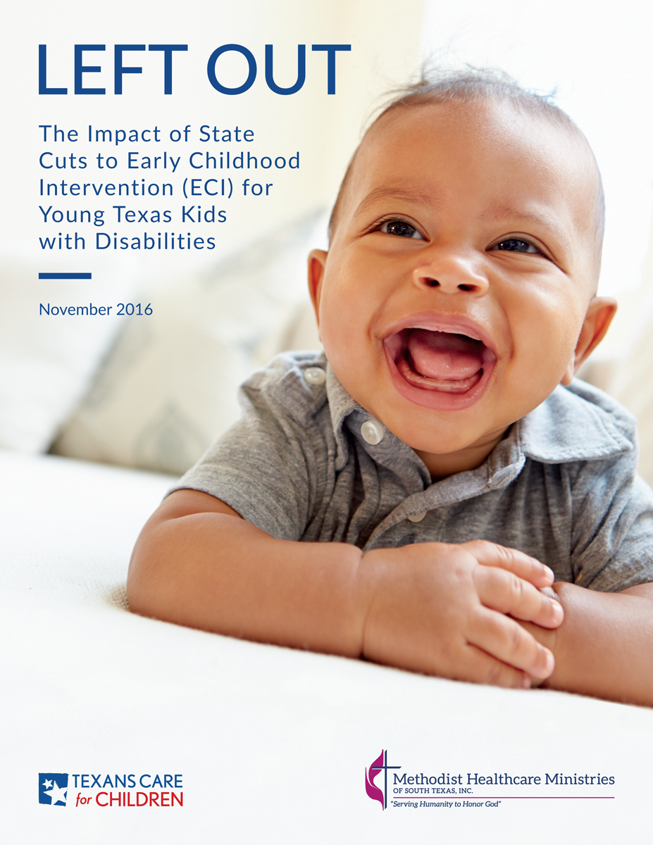 Left Out: The Impact of State Cuts to Early Childhood Intervention (ECI) for Young Texas Kids with Disabilities