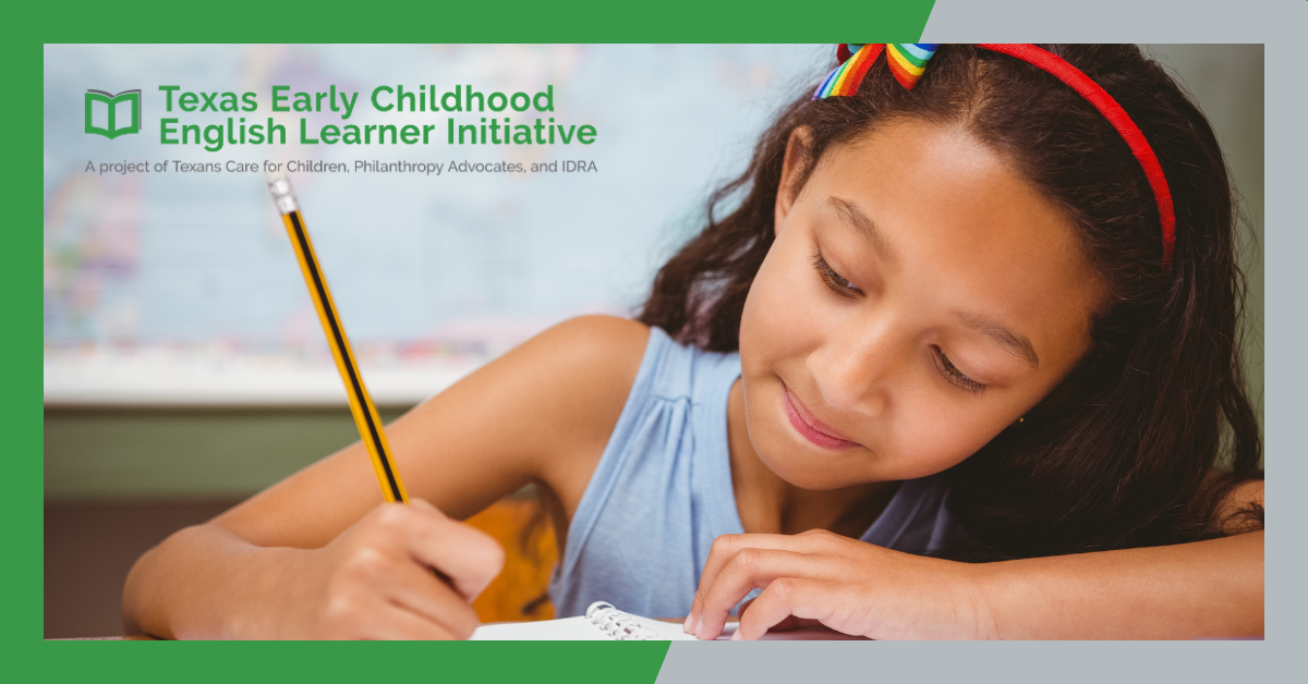 New Initiative Urges TX Legislators, Schools, and Child Care to Support Young English Learners