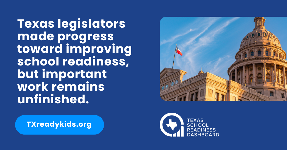 Texas School Readiness Dashboard: Which Recommendations Passed the Legislature this Session?