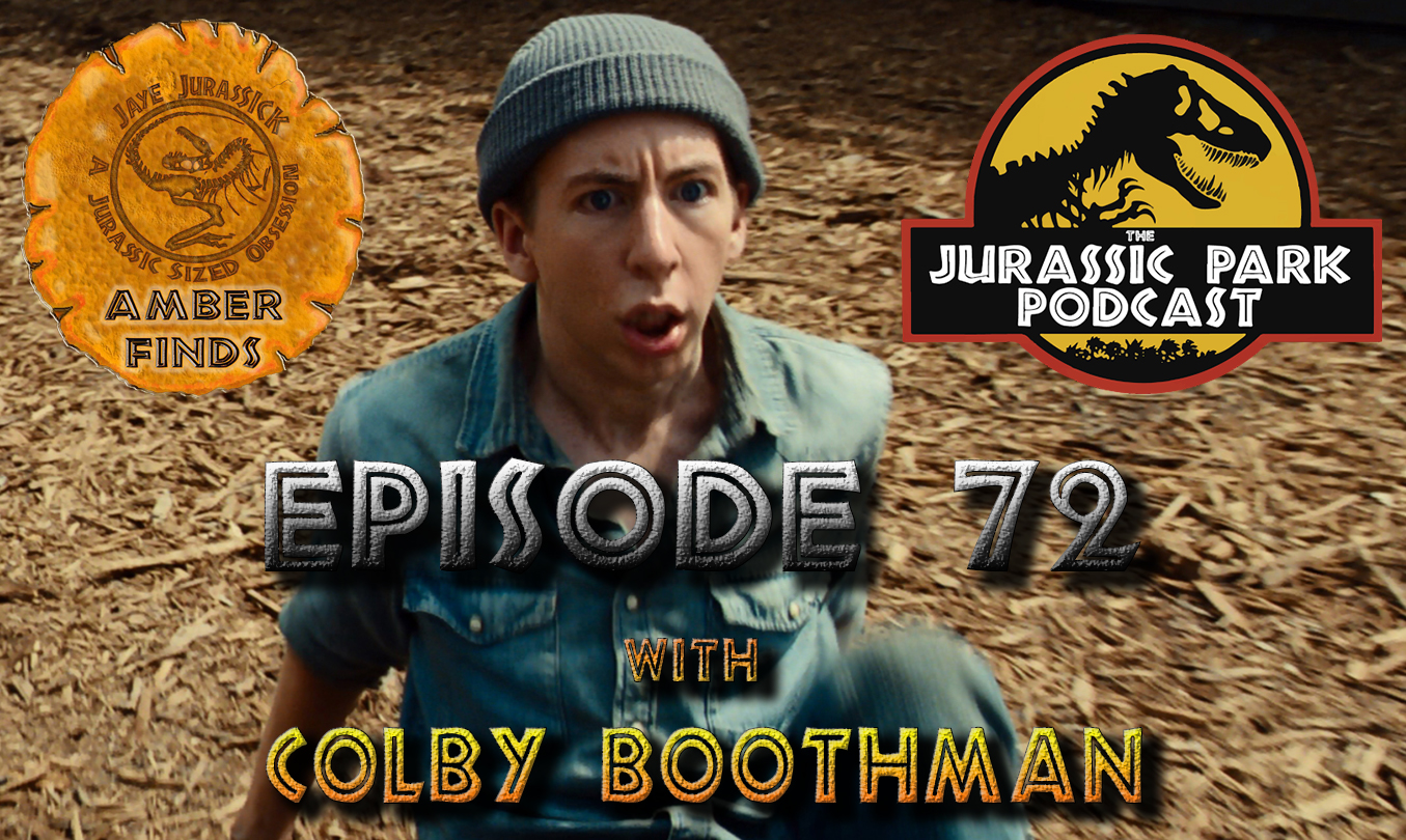 Colby Boothman: 'Raptor Handler' from Jurassic World + News & Amber Finds w/ Jaye Jurassick! - Episode 72 
