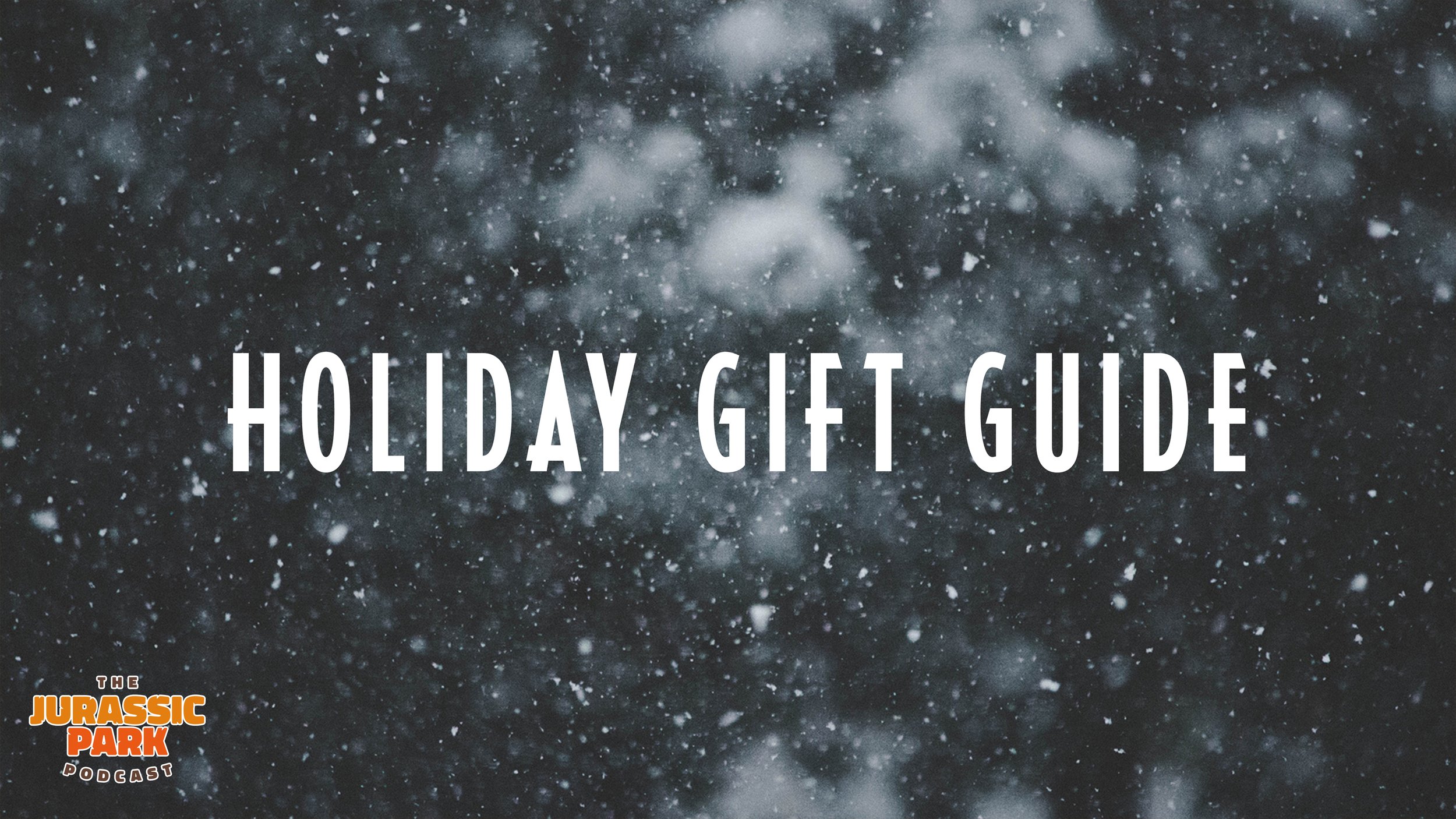 2021 Holiday Gift Guide | Toys, Collectibles, Mr. DNA, Park Passes and More!