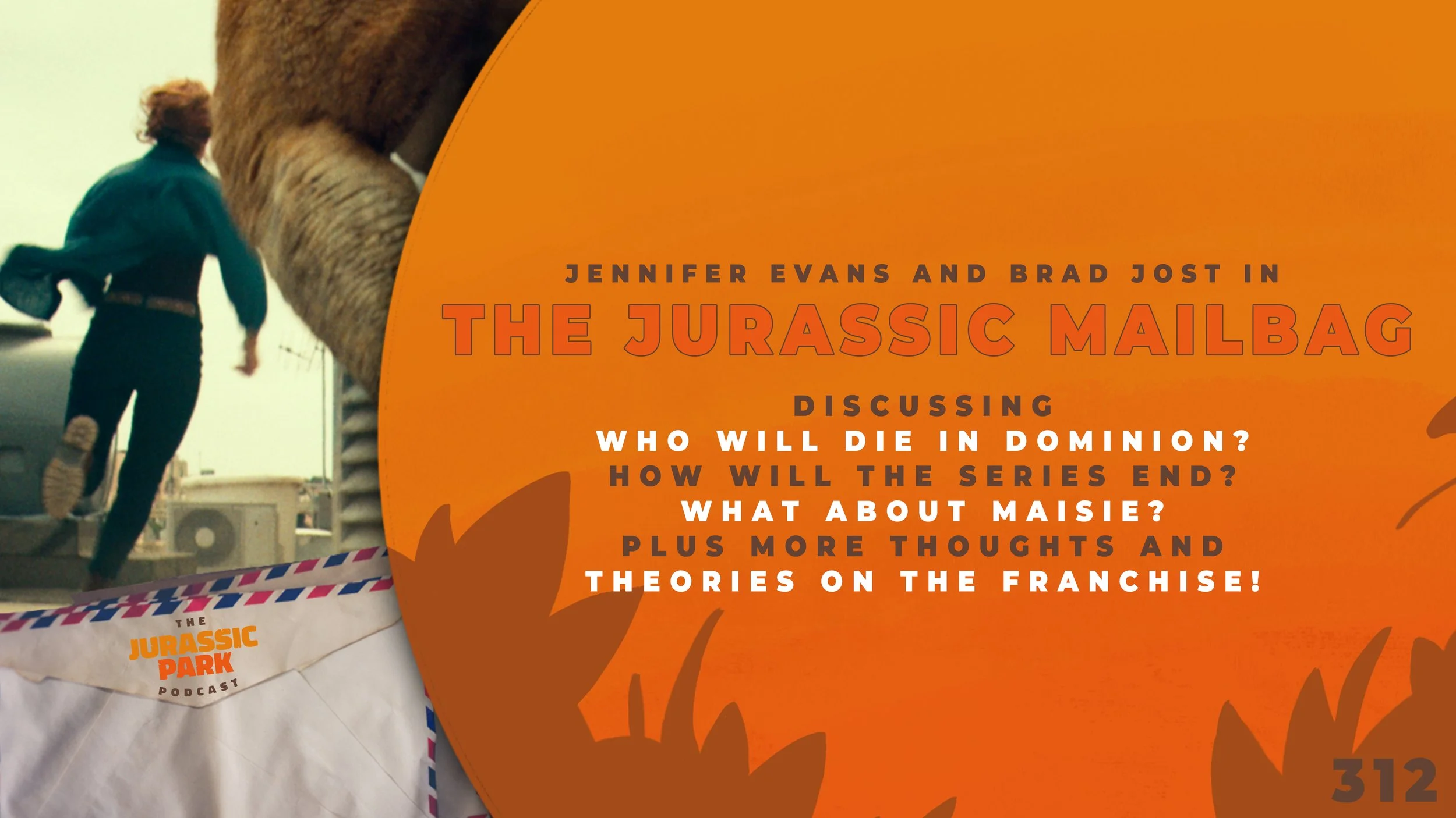 Jurassic Mailbag - March 2022 - w/ Jennifer Evans | Who Will Die in Dominion? How Will The Saga End? What About Maisie? + More!