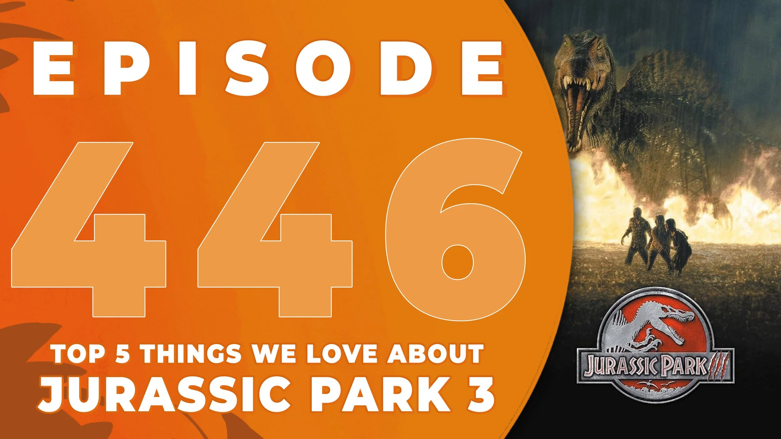 TOP 5: Things we LOVE about Jurassic Park 3 with Jaye Jurassick!