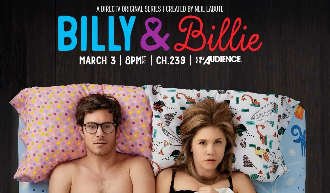 DIRECTV's oddball romantic comedy Billy & Billie