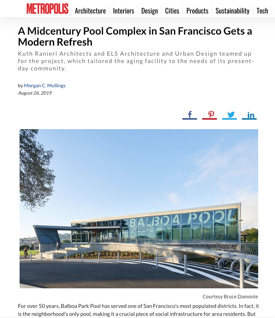 BALBOA PARK ARTICLE IN METROPOLIS MAGAZINE August 27, 2019 – Our project at the revitalized Balboa Park Pool was covered by Metropolis Magazine .