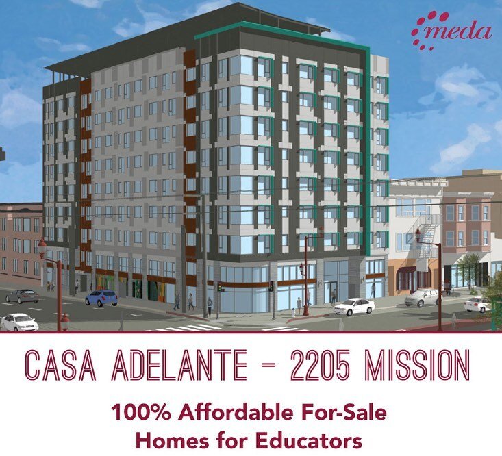 Great news! This week Mayor London Breed announced that $32 million has been earmarked for two affordable teacher housing sites, one of them being our project located at 2205 Mission St. The 63-unit development will offer for-sale condos to classroom