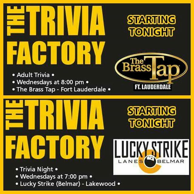 NEW SHOWS STARTING TONIGHT! @thebrasstapftl
@luckystrikebelmar 
#TheTriviaFactory #trivianight #free #trivia #games #fun #beer #wine #prizes #drinking #gaming #brew #brewing #alcohol #thebrasstap #fortlauderdale #ftlauderdale #florida #luckystrikelan