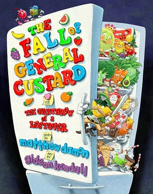The Fall of General Custard