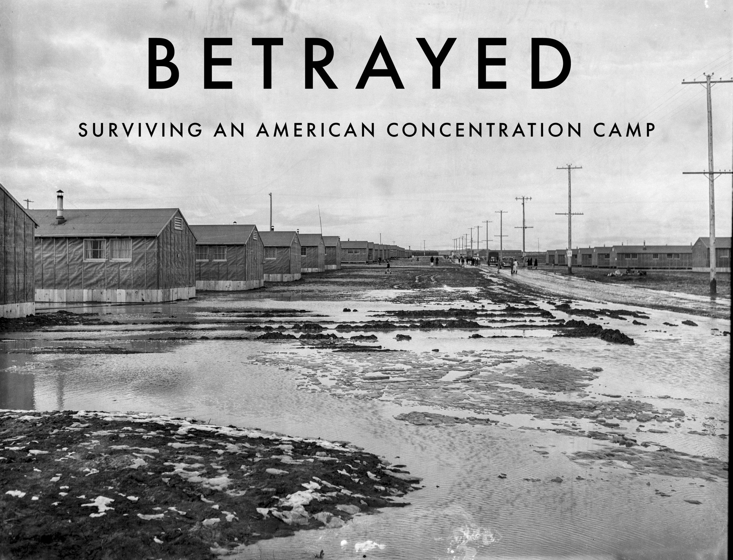 Betrayed: Surviving an American Concentration Camp Airs nationwide on public television starting May 1