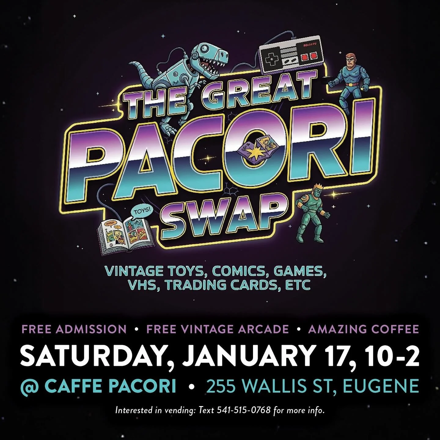 The Great Pacori Swap:
Coming in January to @caffepacori 

Shop from local vendors offering:
🕹 Vintage Toys
📚 Comics
💿 VHS
🎴 Trading Cards
🎮 Games
+ More!

Enjoy coffee, Saturday morning cartoons, our free vintage arcade, and bagels from @loxsto