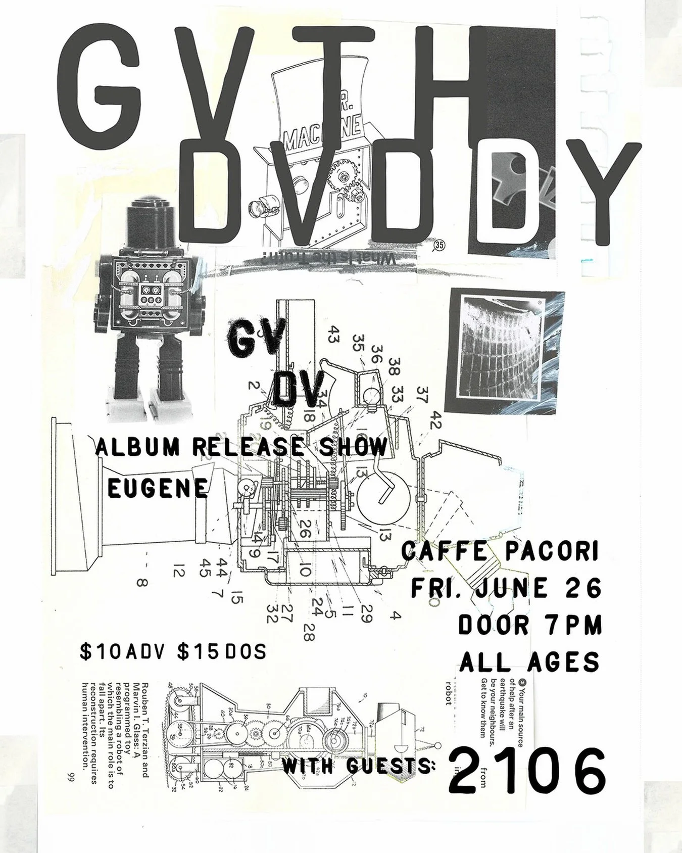 GVTH DVDDY w/ 2106
Friday, June 26 at Caffe Pacori

Advance tickets are now LIVE on the website!

Doors: 7pm
Show: 8pm

Please print your purchase confirmation email or have a screenshot ready to present at the door.

*Tickets will also be available 