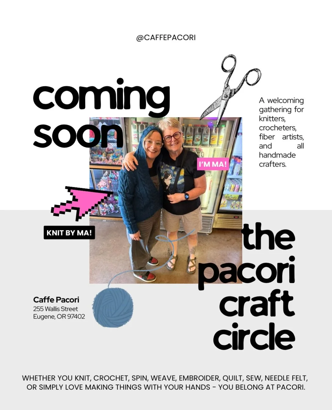 COMING SOON . . .

The Pacori Craft Circle with @koinoregon 

A cozy place to gather, create, and connect. 💙🧶

Whether you knit, crochet, spin, weave, embroider, quilt, sew, needle felt, color, or simply love making things with your hands - you bel