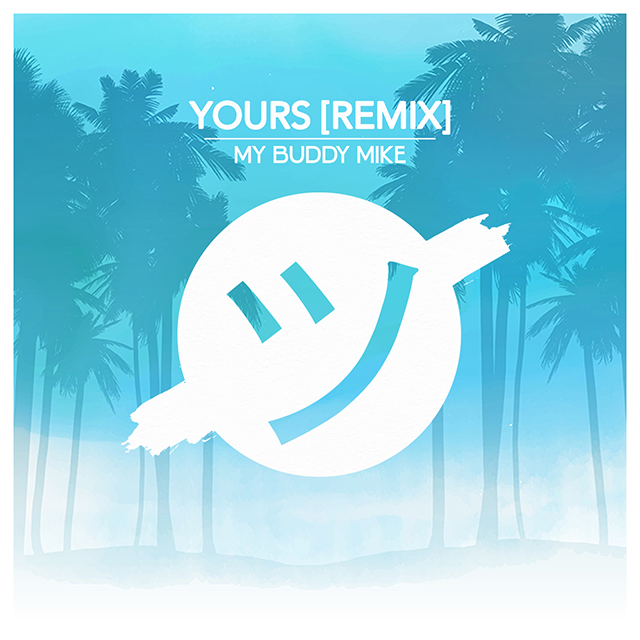 YoursRemix640.png