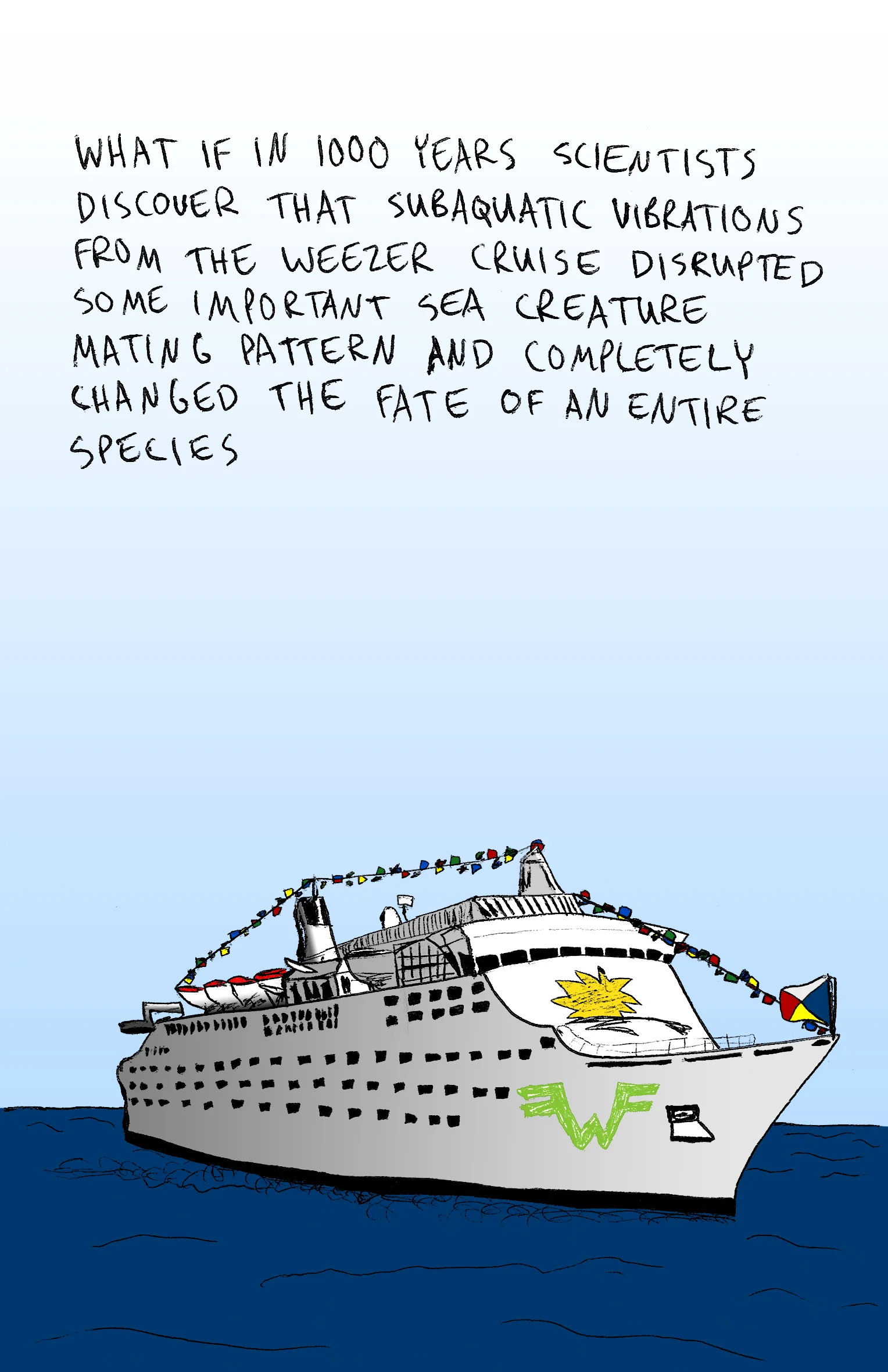 "Weezer Cruise"
