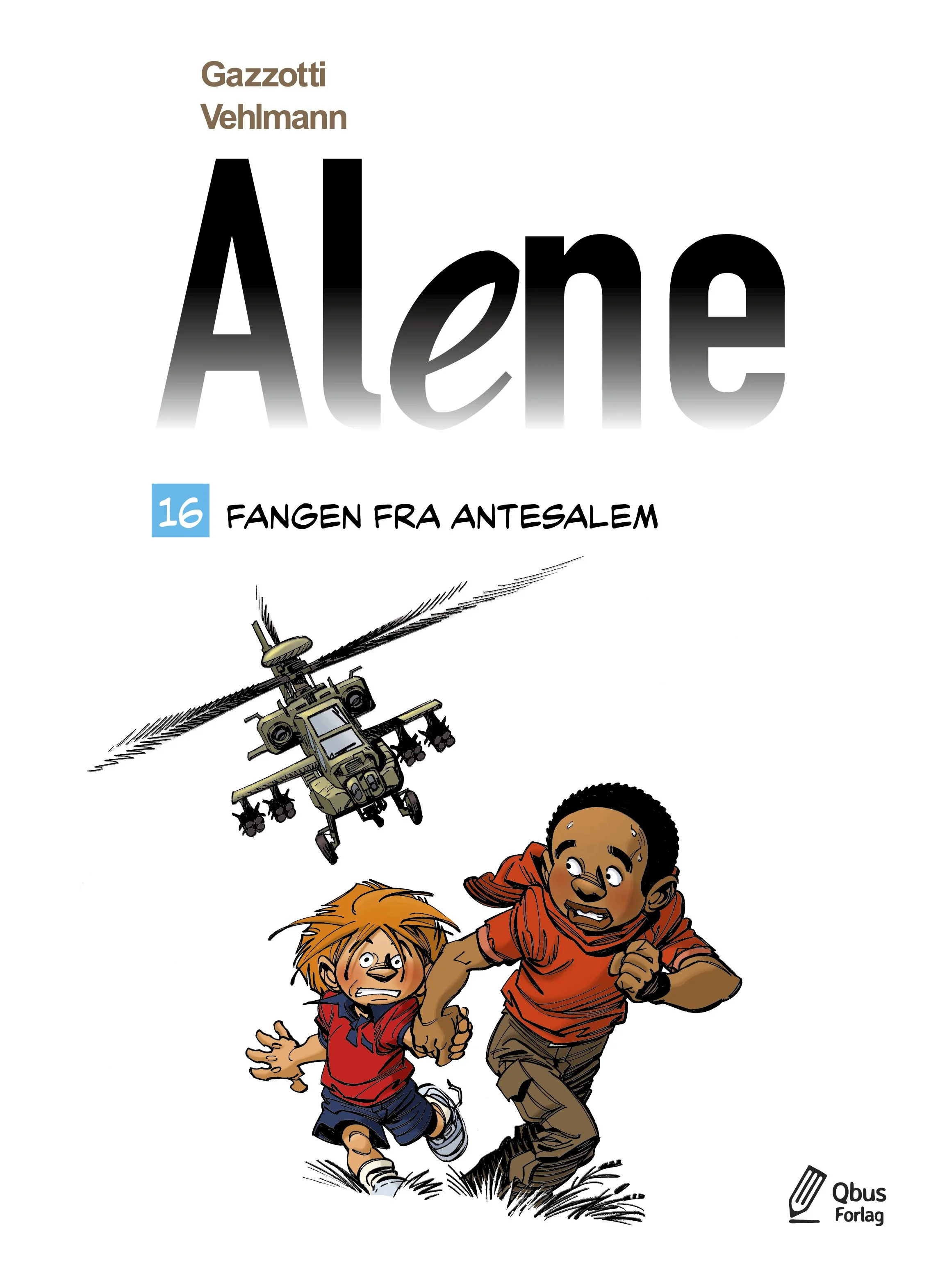 ALENE 16 - Fangen fra Antesalem  KOMMER 15.10.2026!!