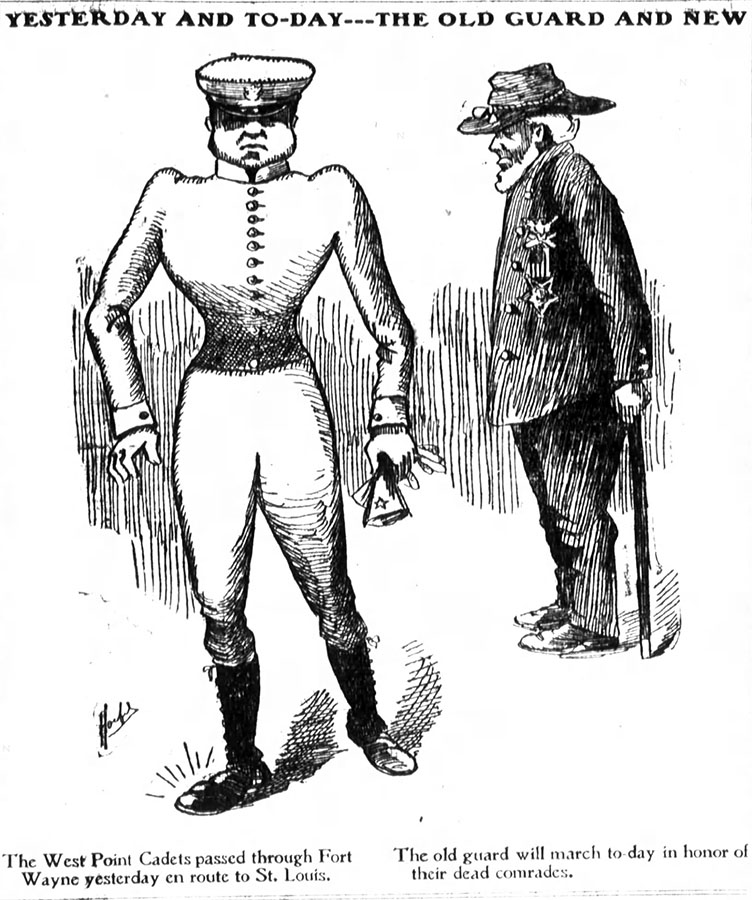 Cartoon of a Cadet and a Civil War veteran sparked by the Corps passing through town on their way to the Exposition. Source: Fort Wayne Gazette , 30 May 1904. 