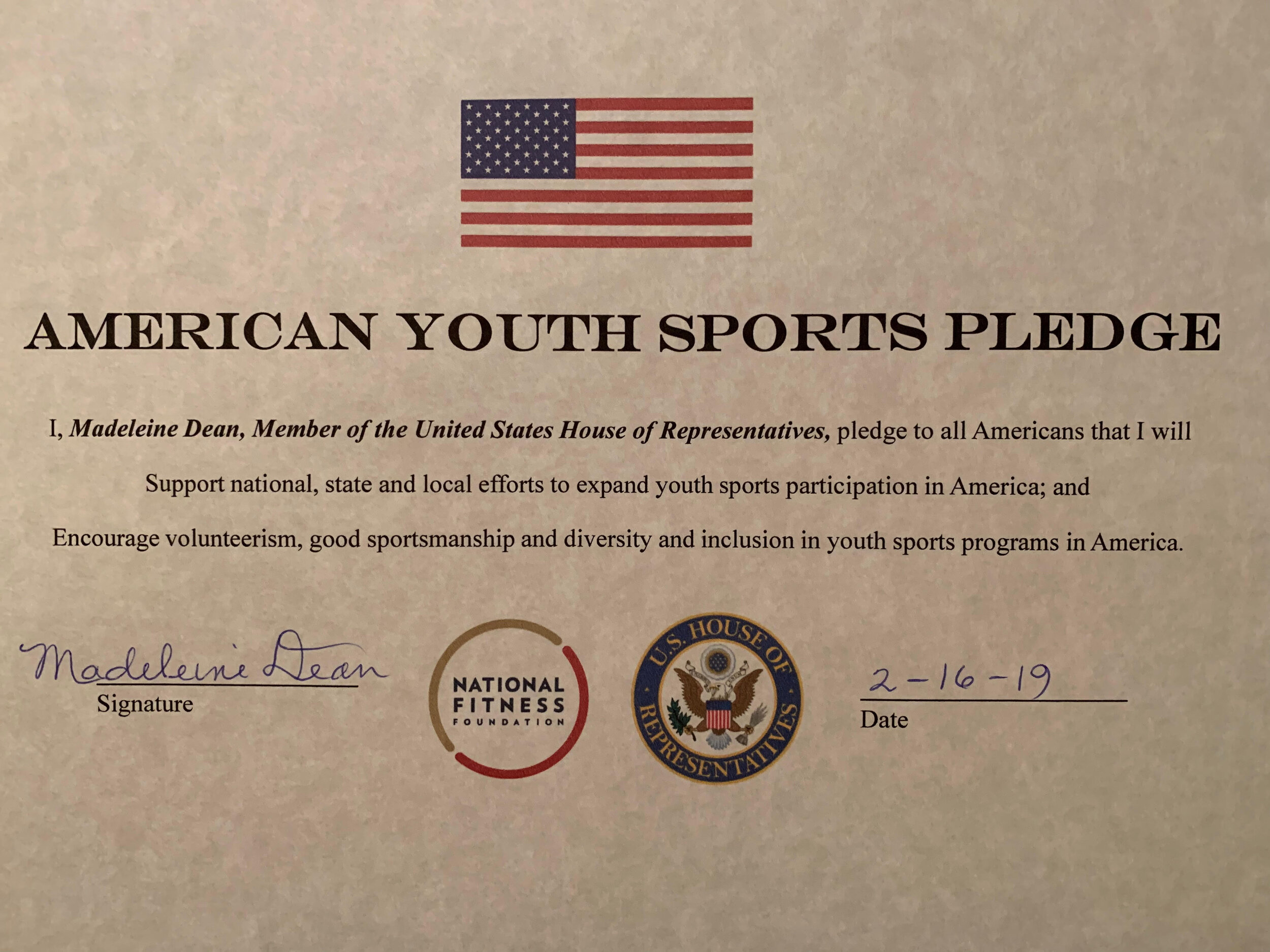  Congresswoman Madeleine Dean from the House of Representatives representing Pennsylvania’s 4th district, signed the American Youth Sports Pledge. 