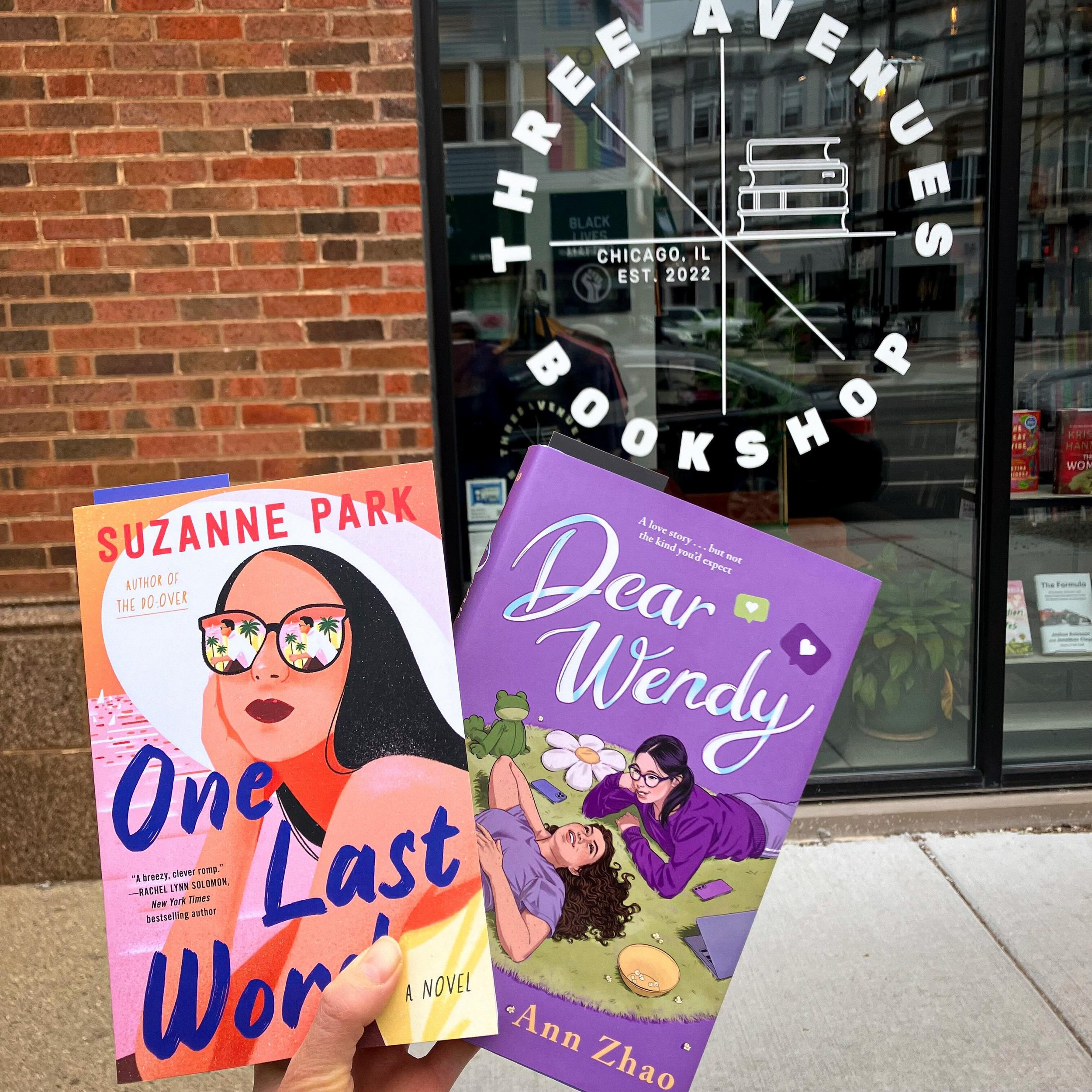 Finally made it to @threeavenuesbookshop to pick up two of my most anticipated new releases from this week: ONE LAST WORD by @suzannepark and DEAR WENDY by @annzhao_ ! Now comes the hard part&hellip;which one should I read first?? 🤔

Congrats again 