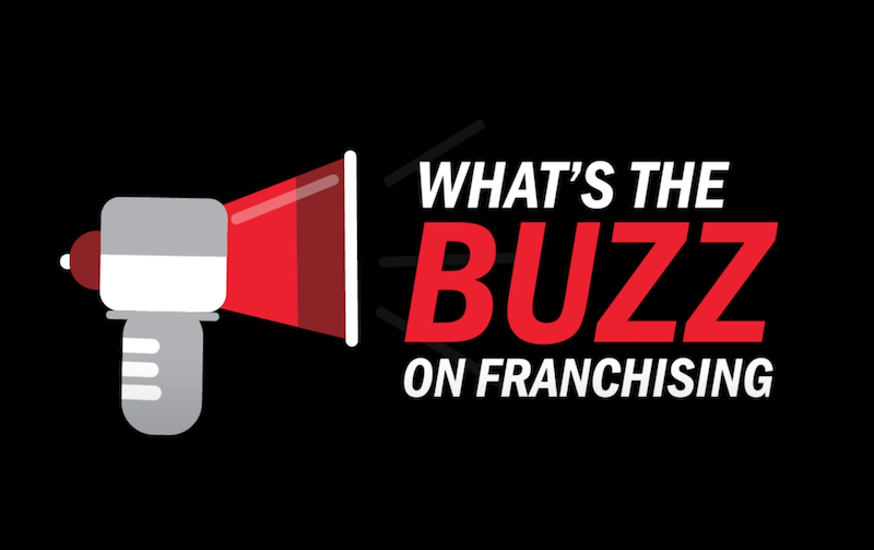 What’s the Buzz on Franchising: What a Franchisor Looks for in a Candidate