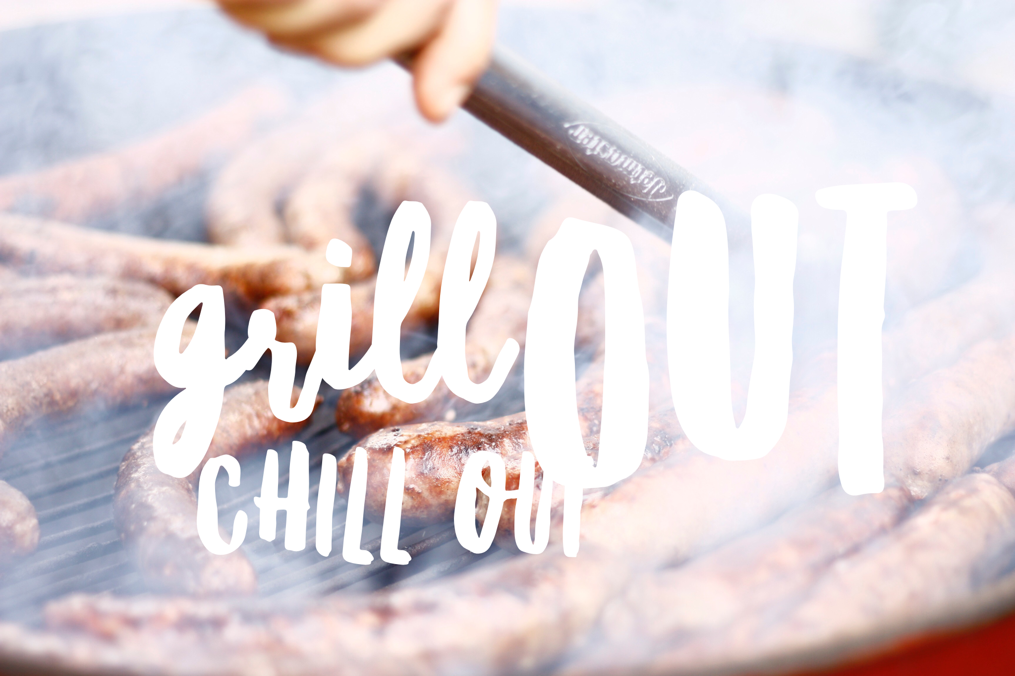 Grill Out Chill Out