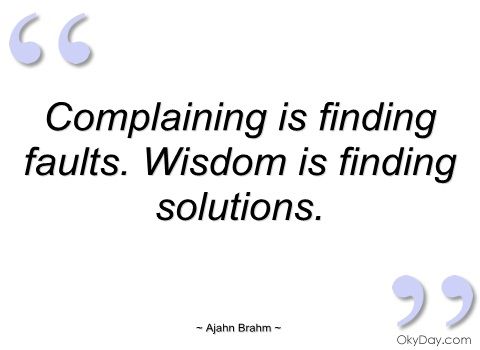 7dac360f6177c9151e22723cc6de6265--complaining-quotes-place-quotes.jpg