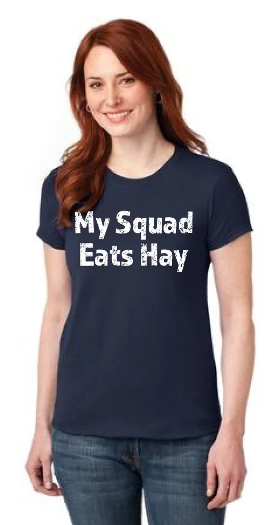 My Squad Eats Hay