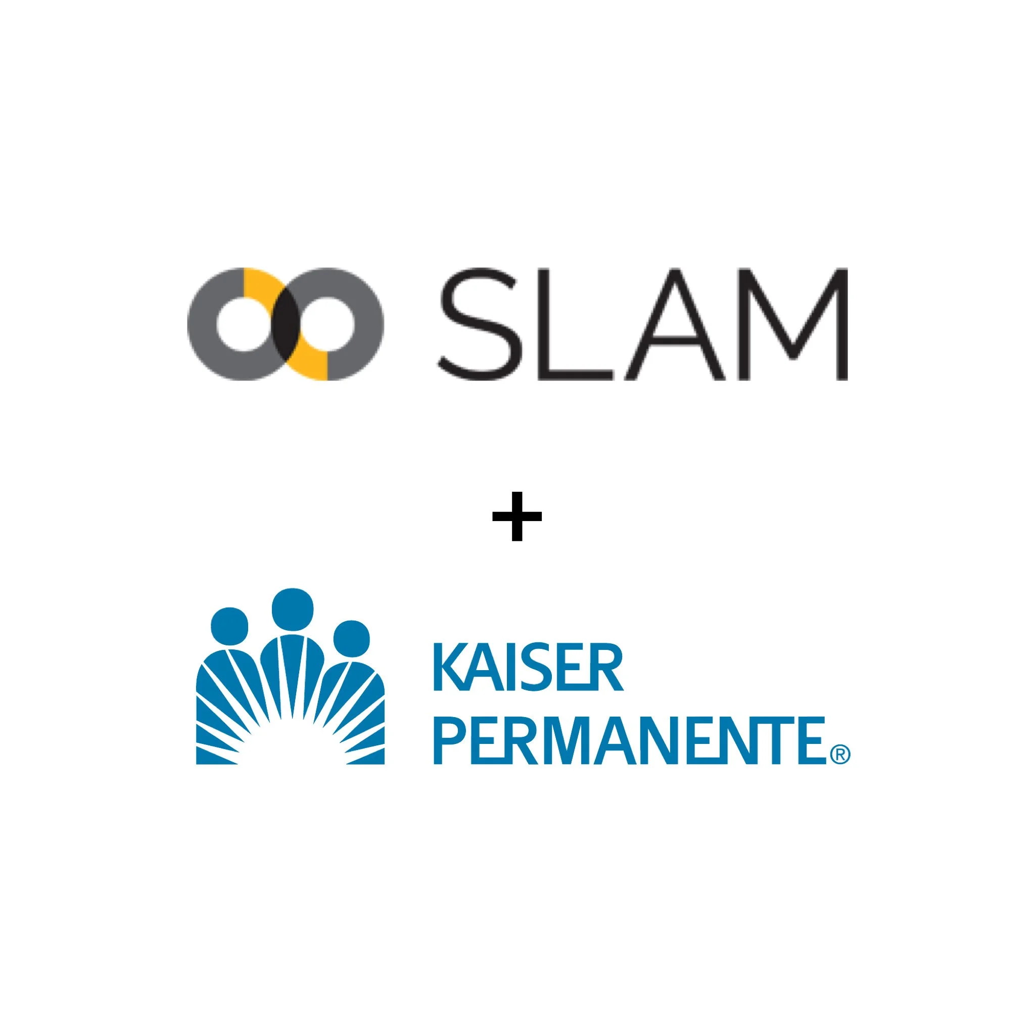 Slam + Kaiser Permanente