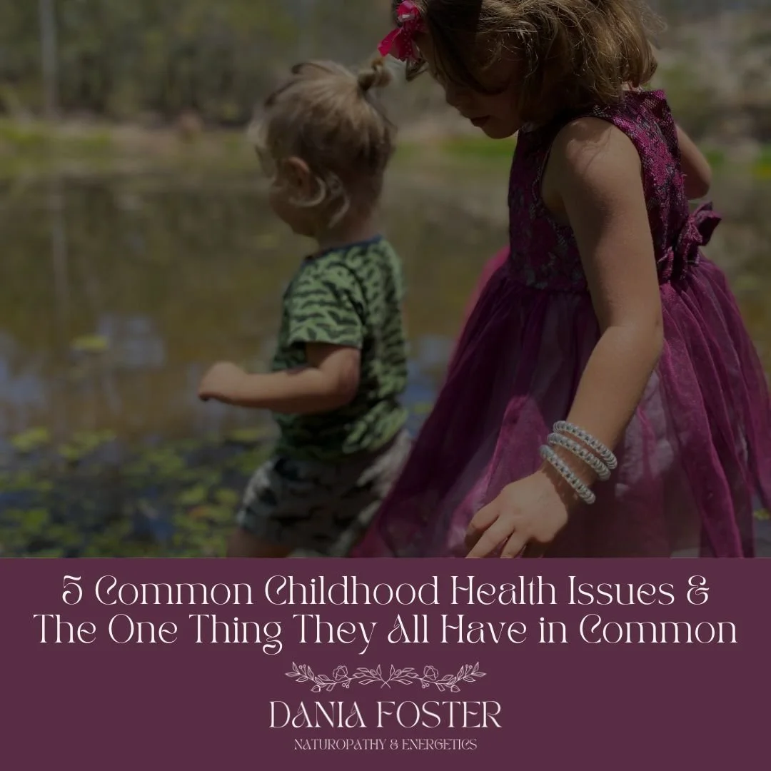 5 Common Childhood Health Issues &amp; The One Thing They All Have in Common