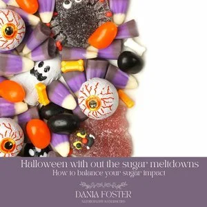 Dreading tomorrow's sugar meltdowns already??

If you are taking part in halloween treating I have some tips to help you prepare so you can enjoy the fun of it all without the crash. 

https://daniafoster.com/blog/halloweensugarbalance