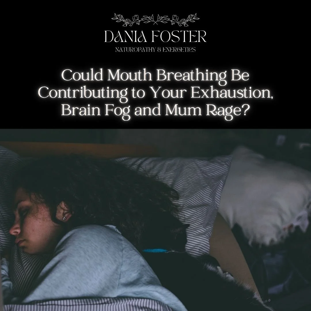 Could Mouth Breathing Be Contributing to Your Exhaustion, Brain Fog and Mum Rage?
