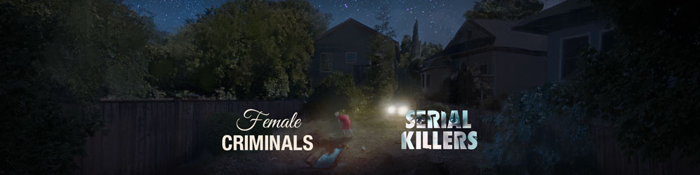 PromotionalArt_FemalecriminalsSerialKillers_s.jpg
