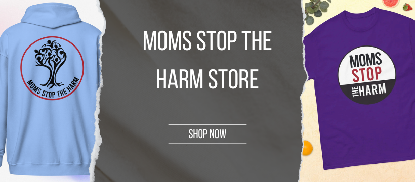 Moms Stop The Harm