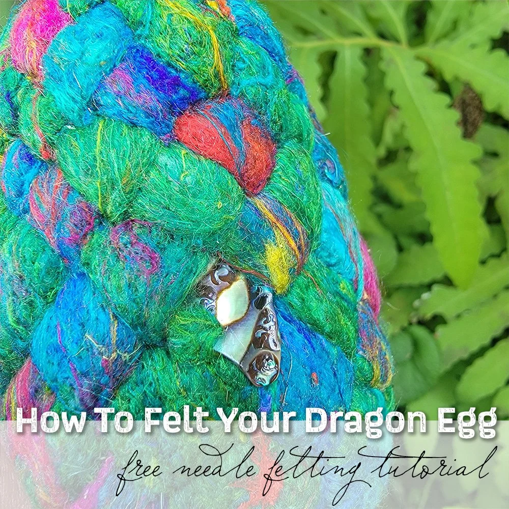 How To Felt Your Dragon Egg